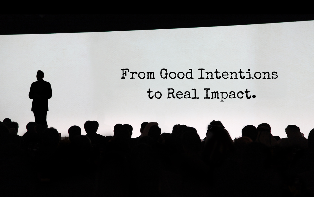 From Good Intentions to Real Impact: How Impact Evaluation Can Guide ...